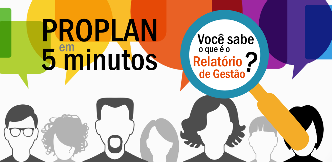 Proplan em 5 minutos: você já ouviu falar em Prestação de Contas e em Relatório de Gestão?